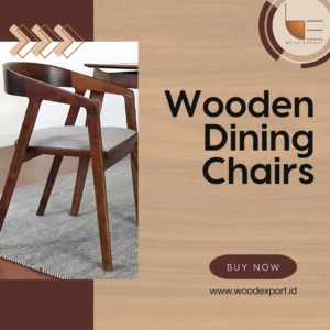 Wooden Dining Chairs